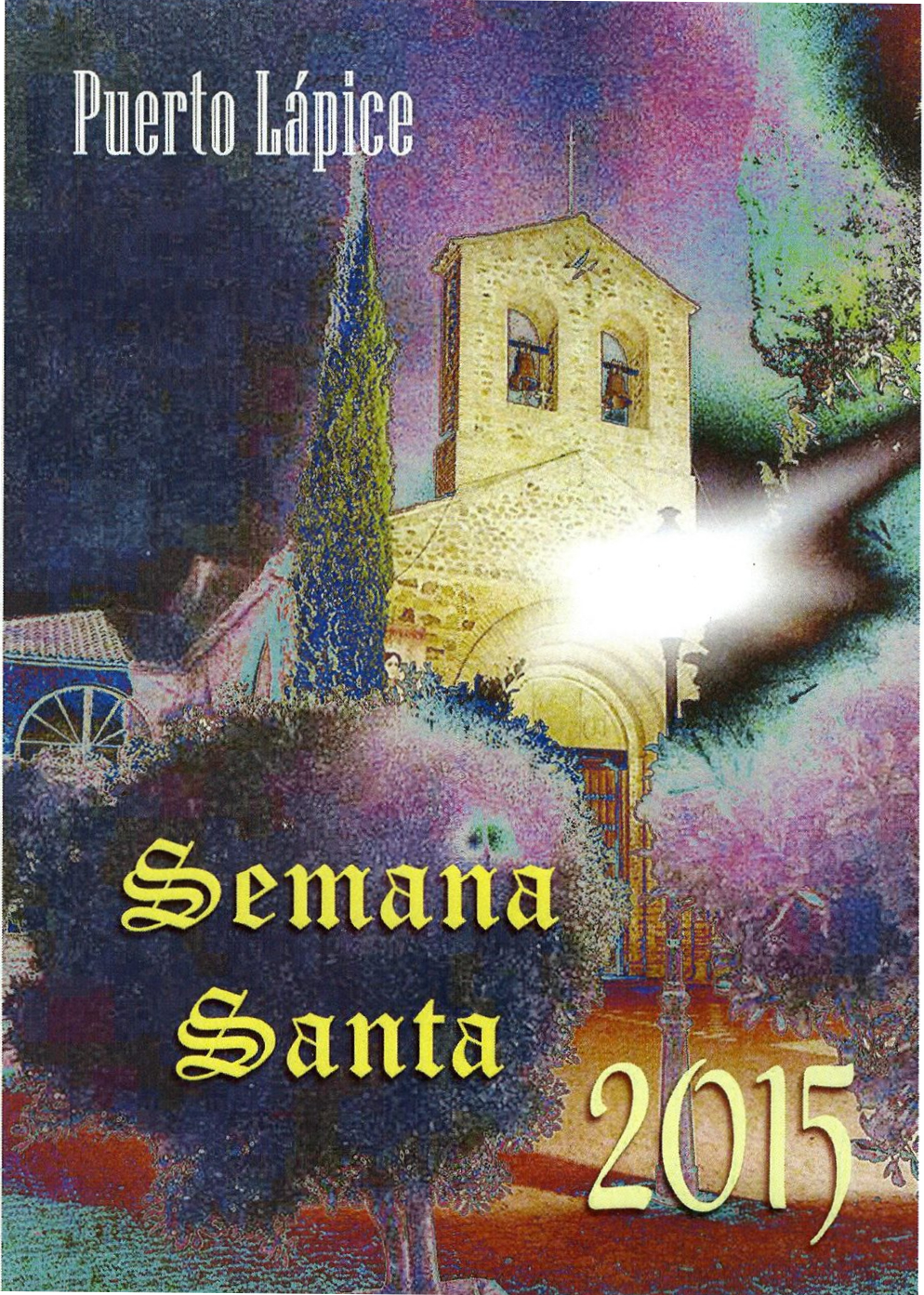 Semana Santa en Puerto Lápice 2015 Puerto Lápice
